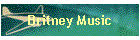 Britney Music